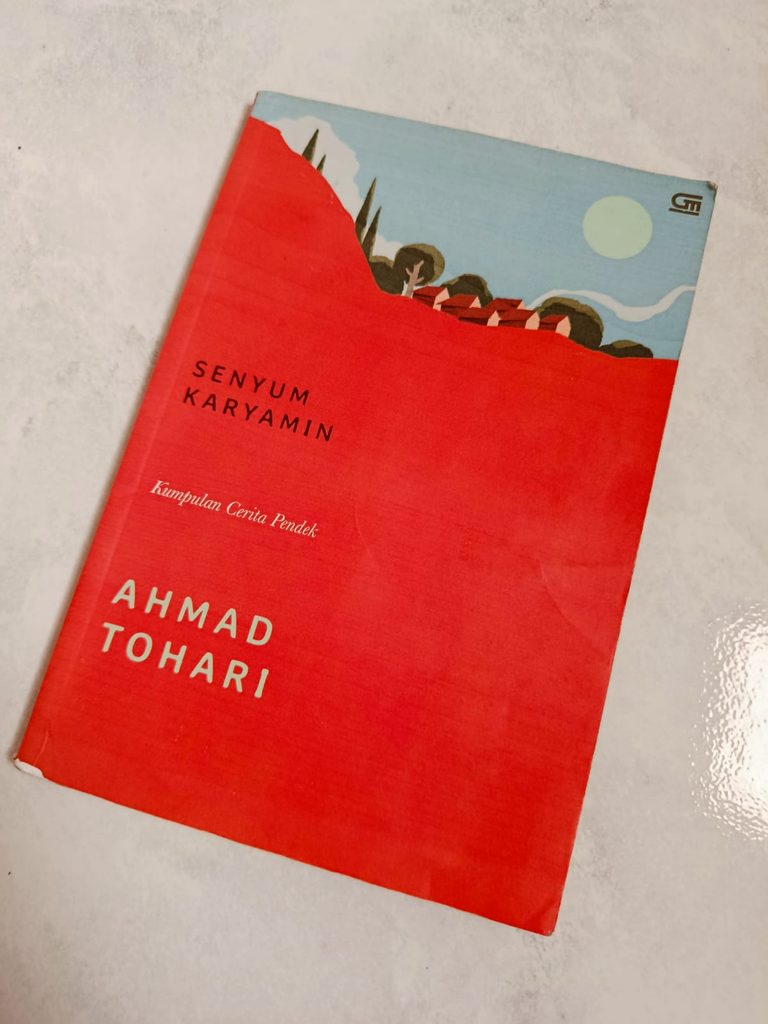 Kumpulan Cerpen Senyum Karyamin Karya Ahmad Tohari